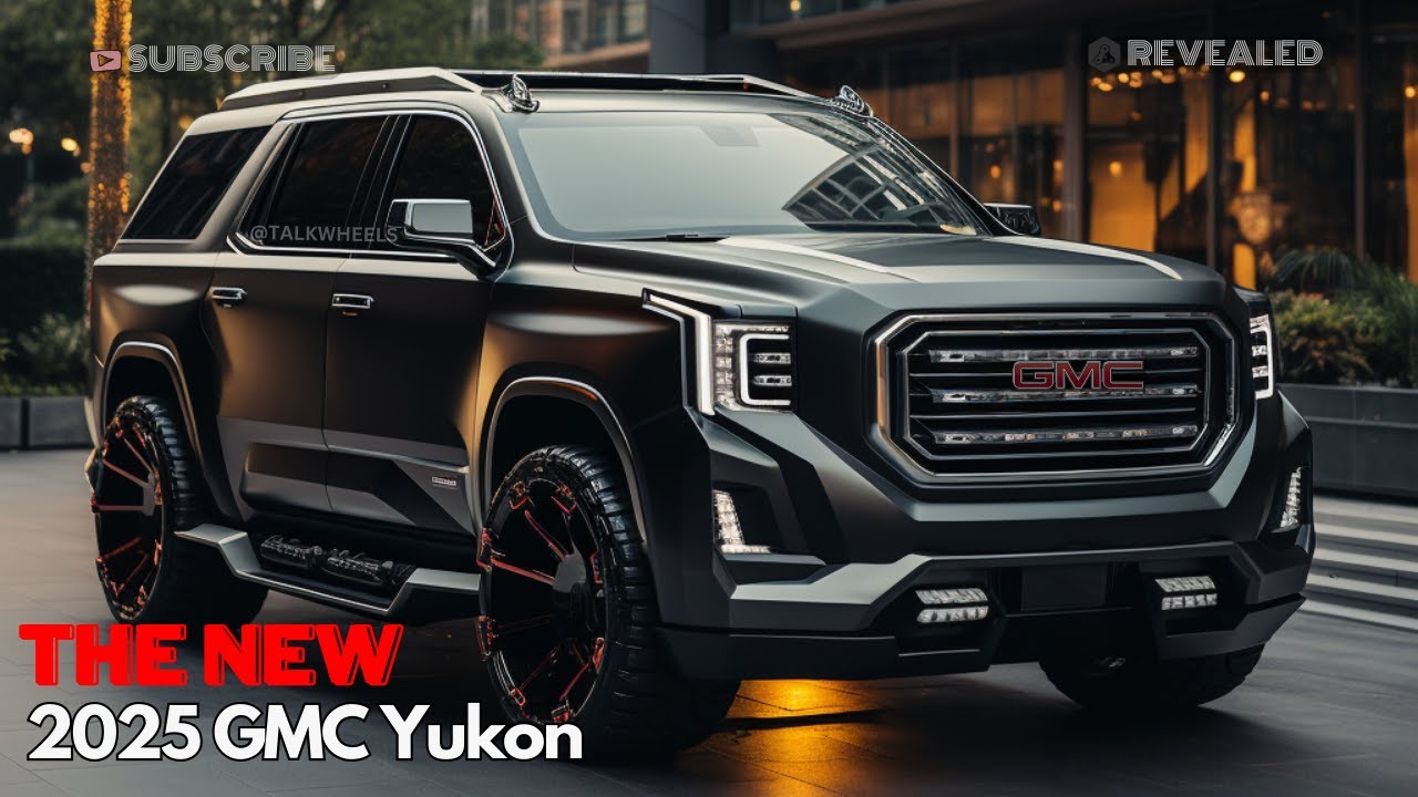 Unveiling the 2025 GMC Yukon All New - A Game-Changer! - YouTube